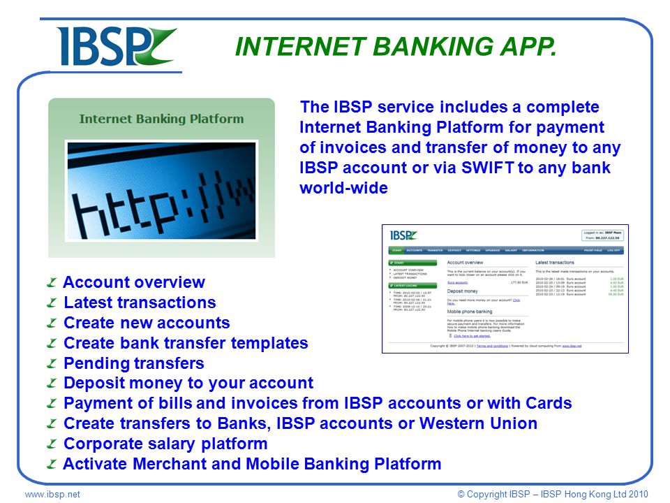 © Copyright IBSP – IBSP Hong Kong Ltd INTERNET BANKING APP.