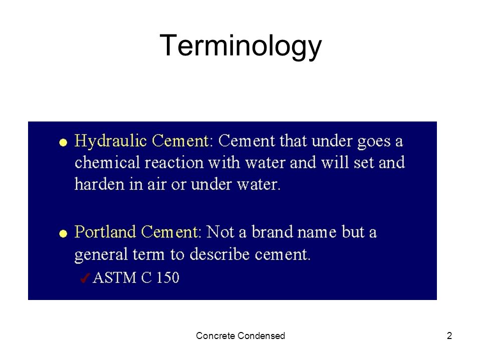 Concrete Condensed2 Terminology