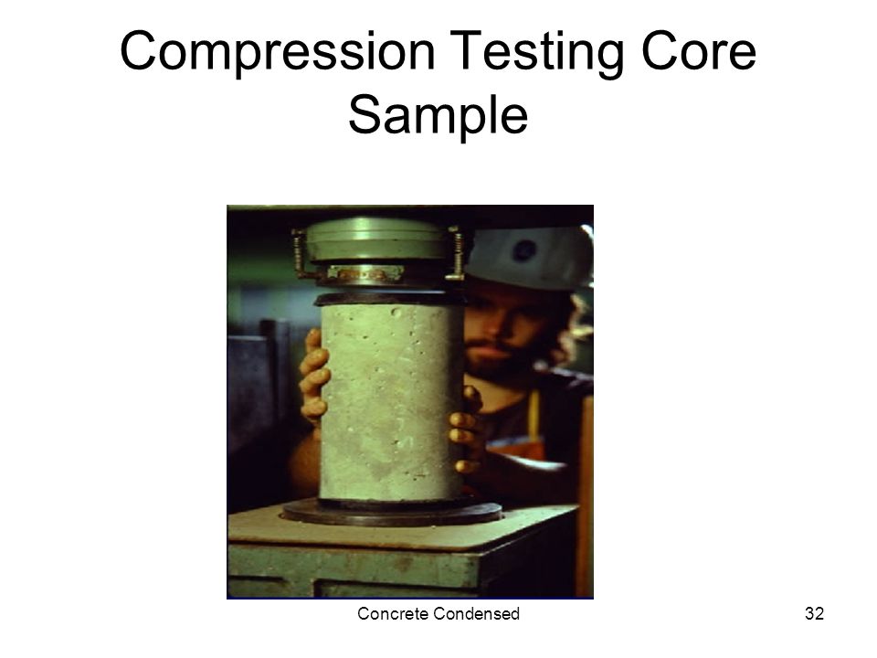Concrete Condensed32 Compression Testing Core Sample