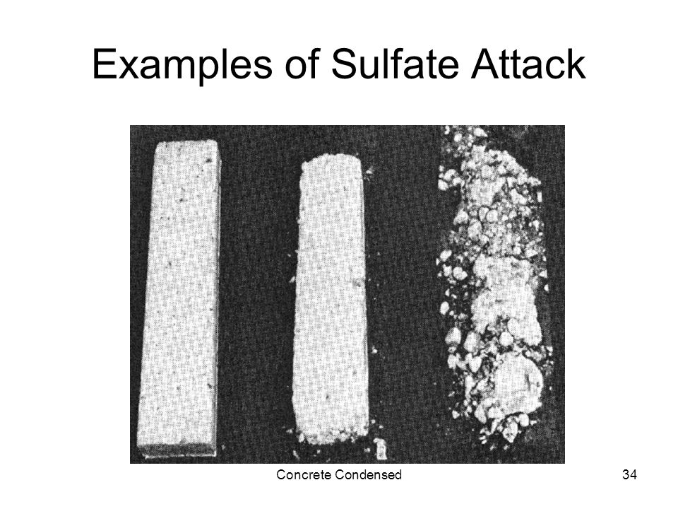 Concrete Condensed34 Examples of Sulfate Attack