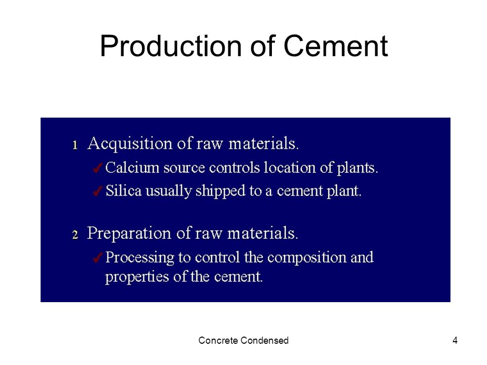 Concrete Condensed4 Production of Cement