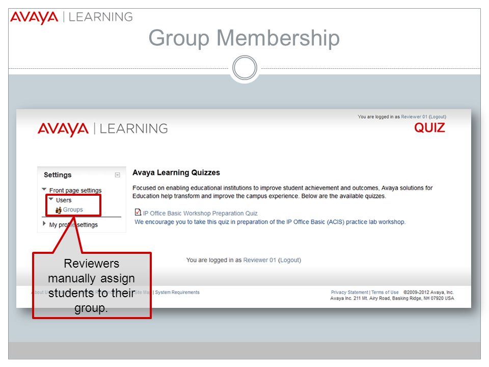 Reviewers manually assign students to their group.