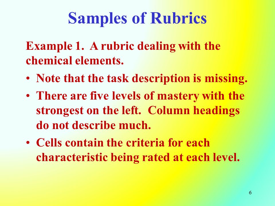 Samples of Rubrics Example 1. A rubric dealing with the chemical elements.