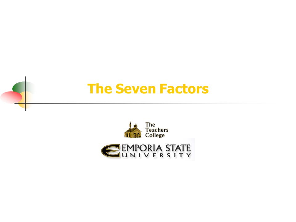 The Seven Factors