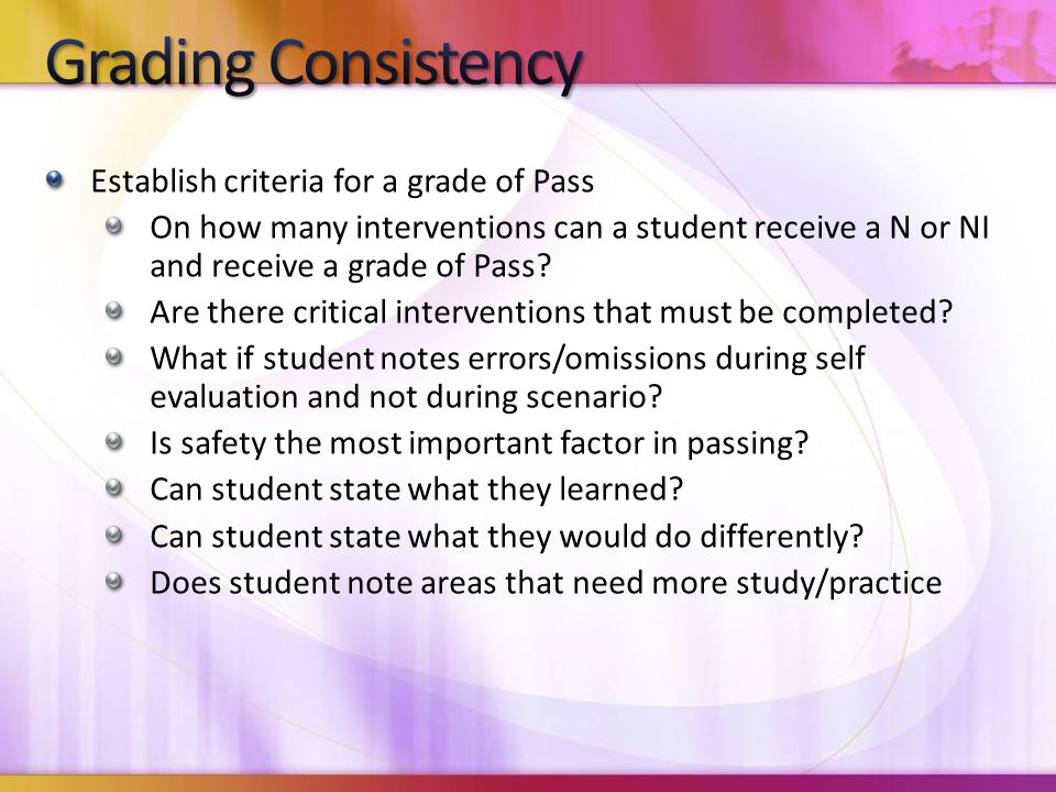 Establish criteria for a grade of Pass On how many interventions can a student receive a N or NI and receive a grade of Pass.