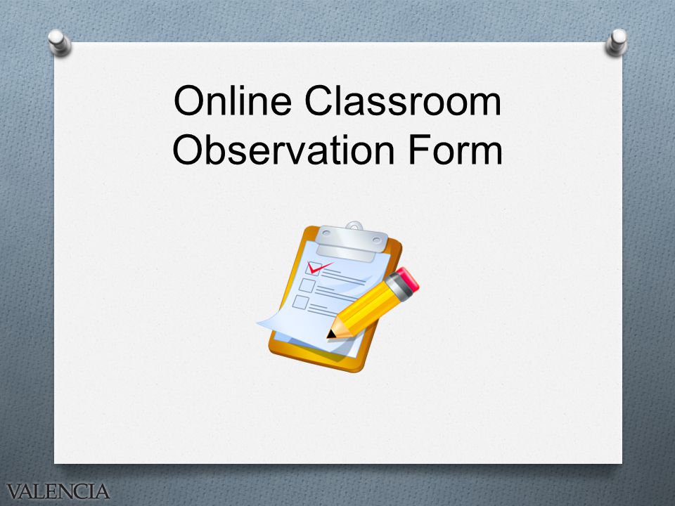 Online Classroom Observation Form