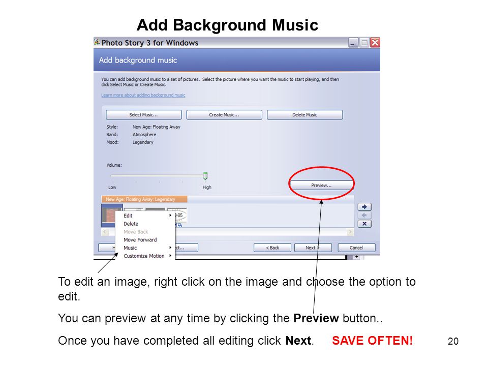 20 To edit an image, right click on the image and choose the option to edit.