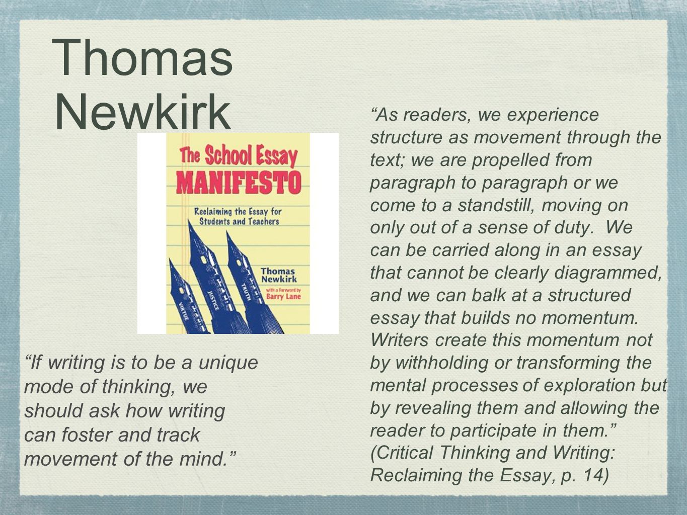 Critical thinking and writing reclaiming the essay