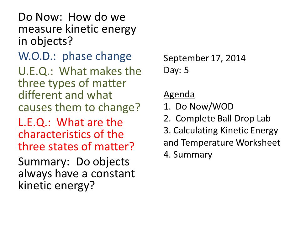 September 17, 2014 Day: 5 Agenda 1. Do Now/WOD 2.