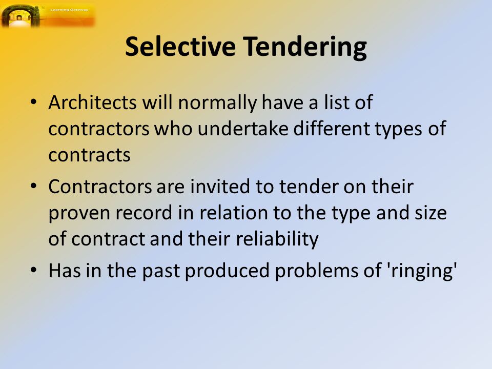 what is selective tendering