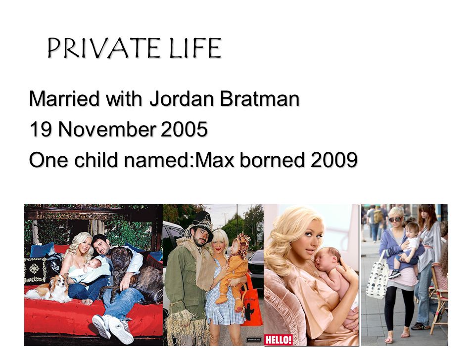 PRIVATE LIFE Married with Jordan Bratman 19 November 2005 One child named:Max borned 2009