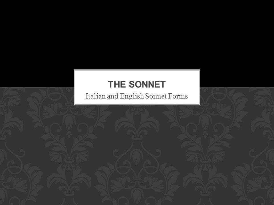 Italian and English Sonnet Forms