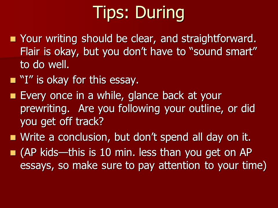 Tips: During Your writing should be clear, and straightforward.