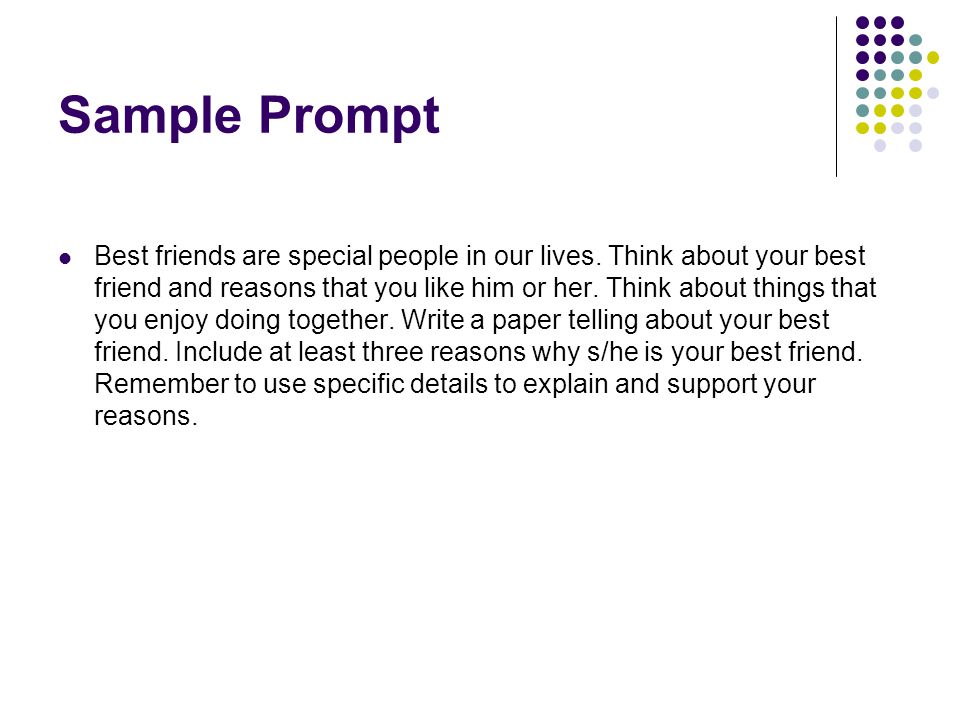 Sample Prompt Best friends are special people in our lives.