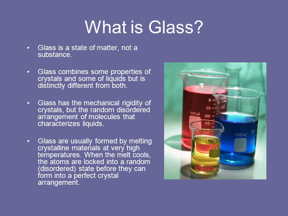 Glass. Composition Properties History Production. - ppt download