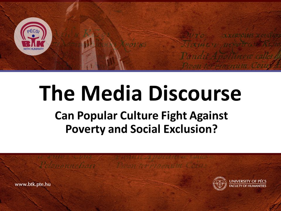 The Media Discourse Can Popular Culture Fight Against Poverty and Social Exclusion
