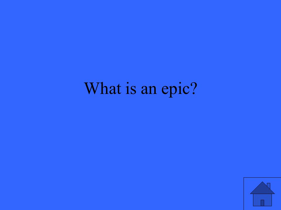 What is an epic