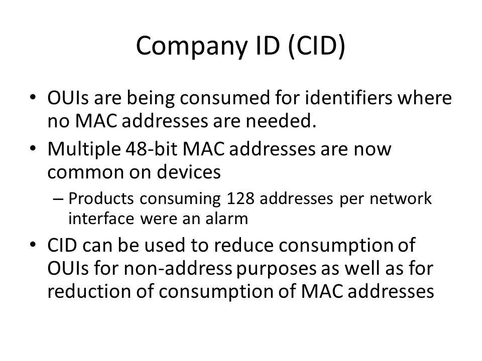 Rac Concerns For Longevity Of The Oui Mac Address Registry
