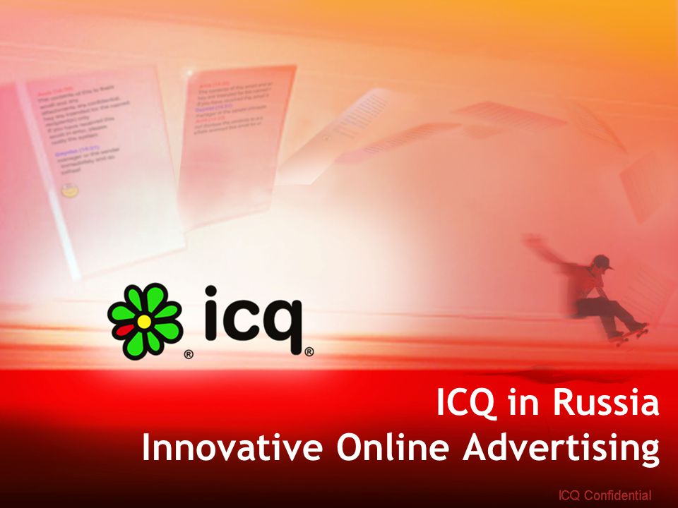 ICQ in Russia Innovative Online Advertising