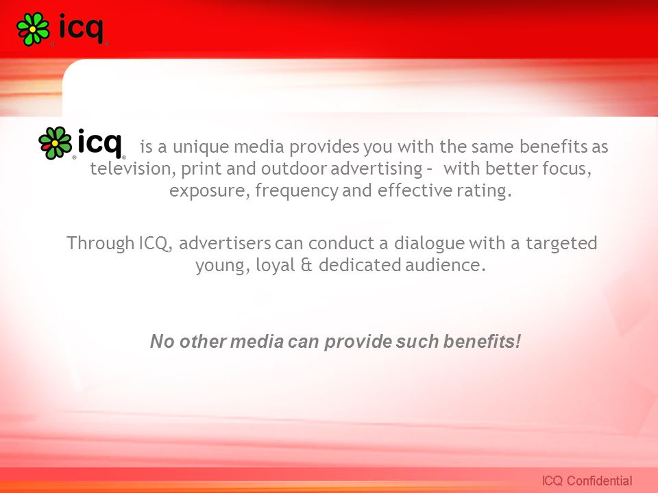 is a unique media provides you with the same benefits as television, print and outdoor advertising – with better focus, exposure, frequency and effective rating.
