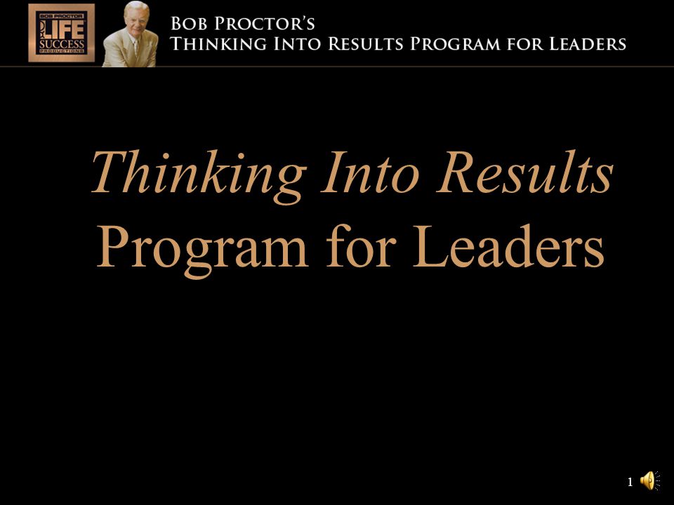 1 thinking into results results automatically improve when people