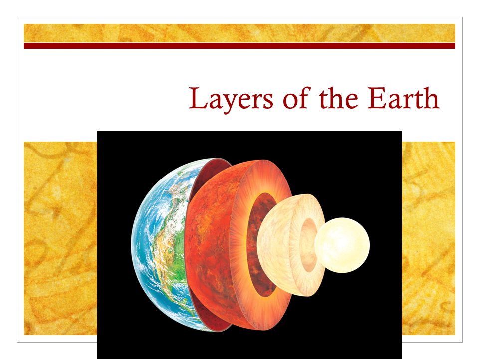Geology & The Layers of the Earth A journey to the center of the Earth ...