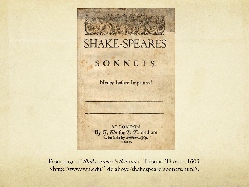 Front page of Shakespeare’s Sonnets. Thomas Thorpe,