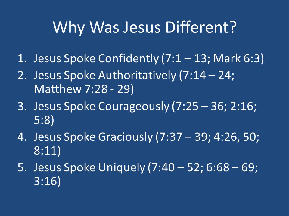 Why Was Jesus Different.