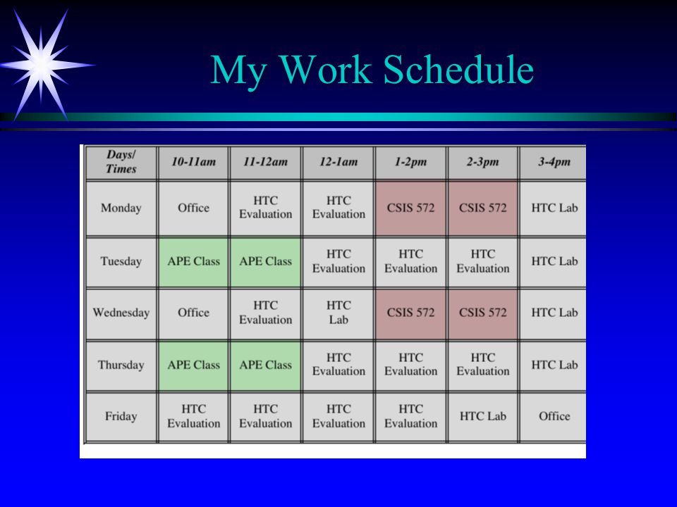My Work Schedule