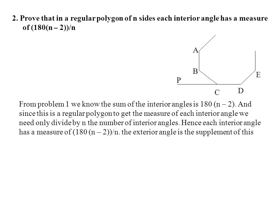 1 Prove That The Sum Of The Interior Angles Of A Polygon Of