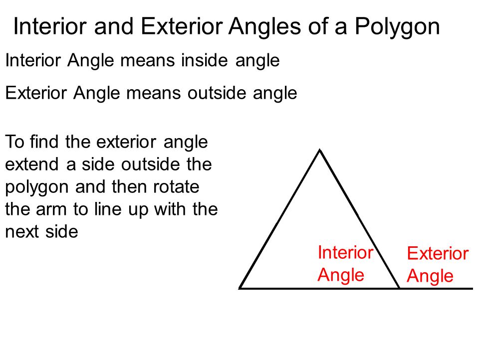Interior And Exterior Angles Of A Polygon Exterior Angle