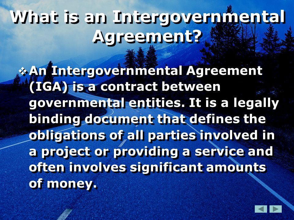 What is an Intergovernmental Agreement.