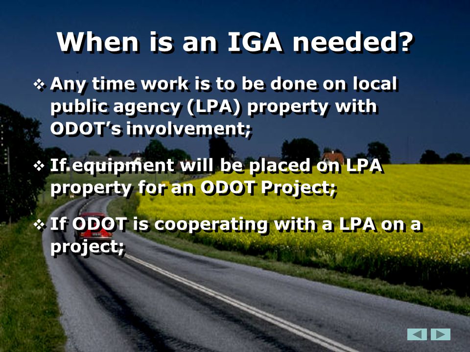 When is an IGA needed.