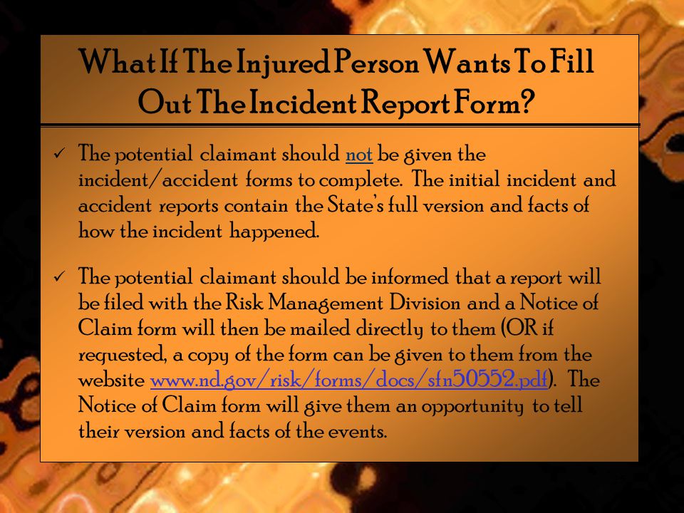 incident reporting for the risk management fund september ppt download when to fill out an incident report