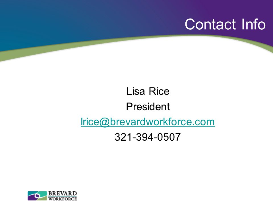 Contact Info Lisa Rice President