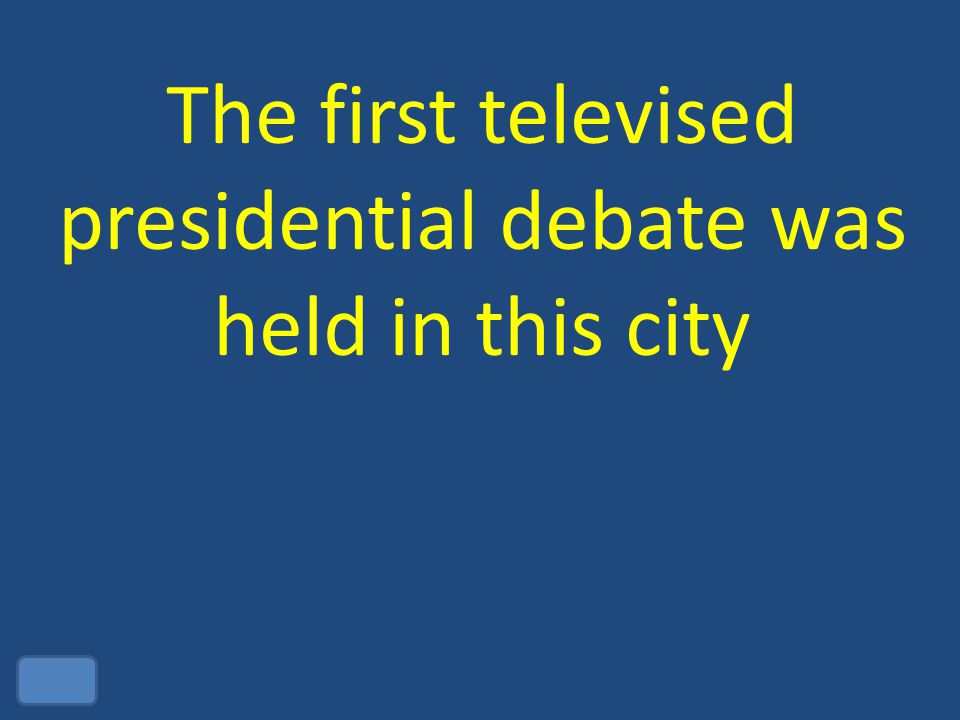 The first televised presidential debate was held in this city