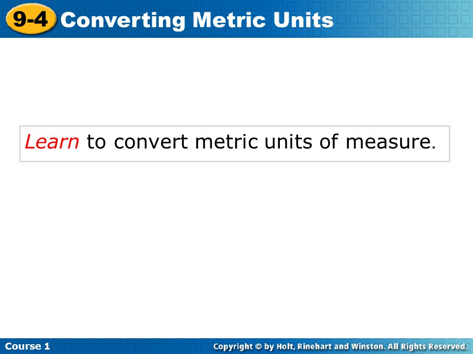Learn to convert metric units of measure. Course Converting Metric Units