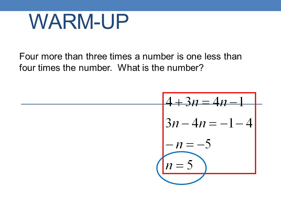 Dimensional Analysis Warm Up Four More Than Three Times A Number Is One Less Than Four Times The Number What Is The Number Ppt Download