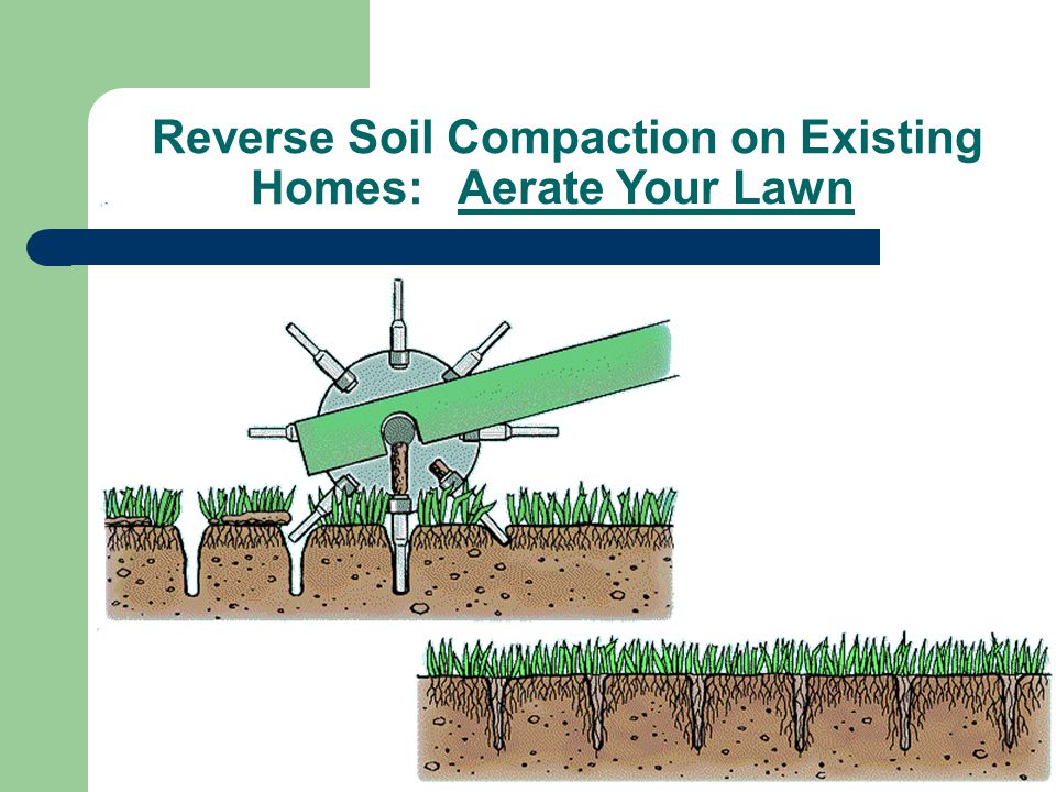 Reverse Soil Compaction on Existing Homes: A study completed in Seattle, WA showed the addition of compost amendments to urban soils reduced runoff from 29-50% over soils with no amendments added.