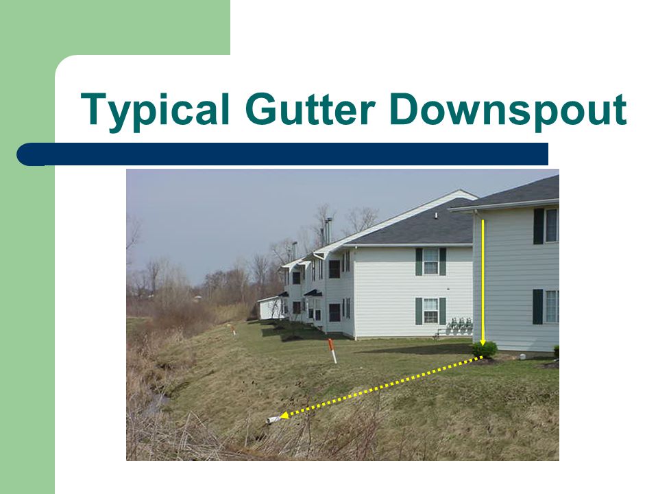 Better Manage Runoff & Promote Run-on Disconnect gutter downspouts Collect storm water Maintain open swales and ditches Slope impervious areas