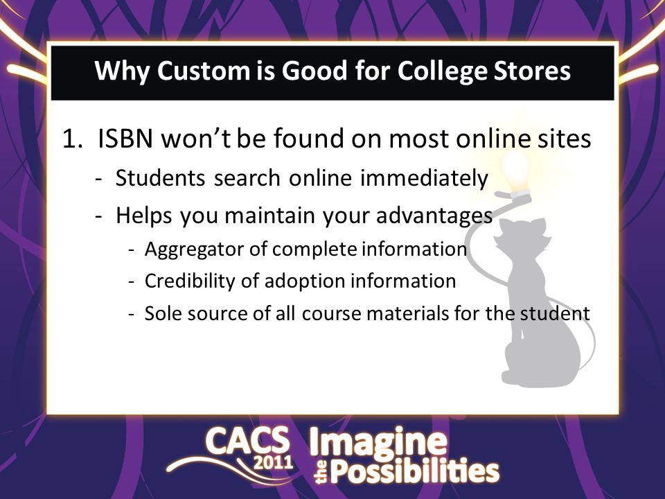 Why Custom is Good for College Stores 1.
