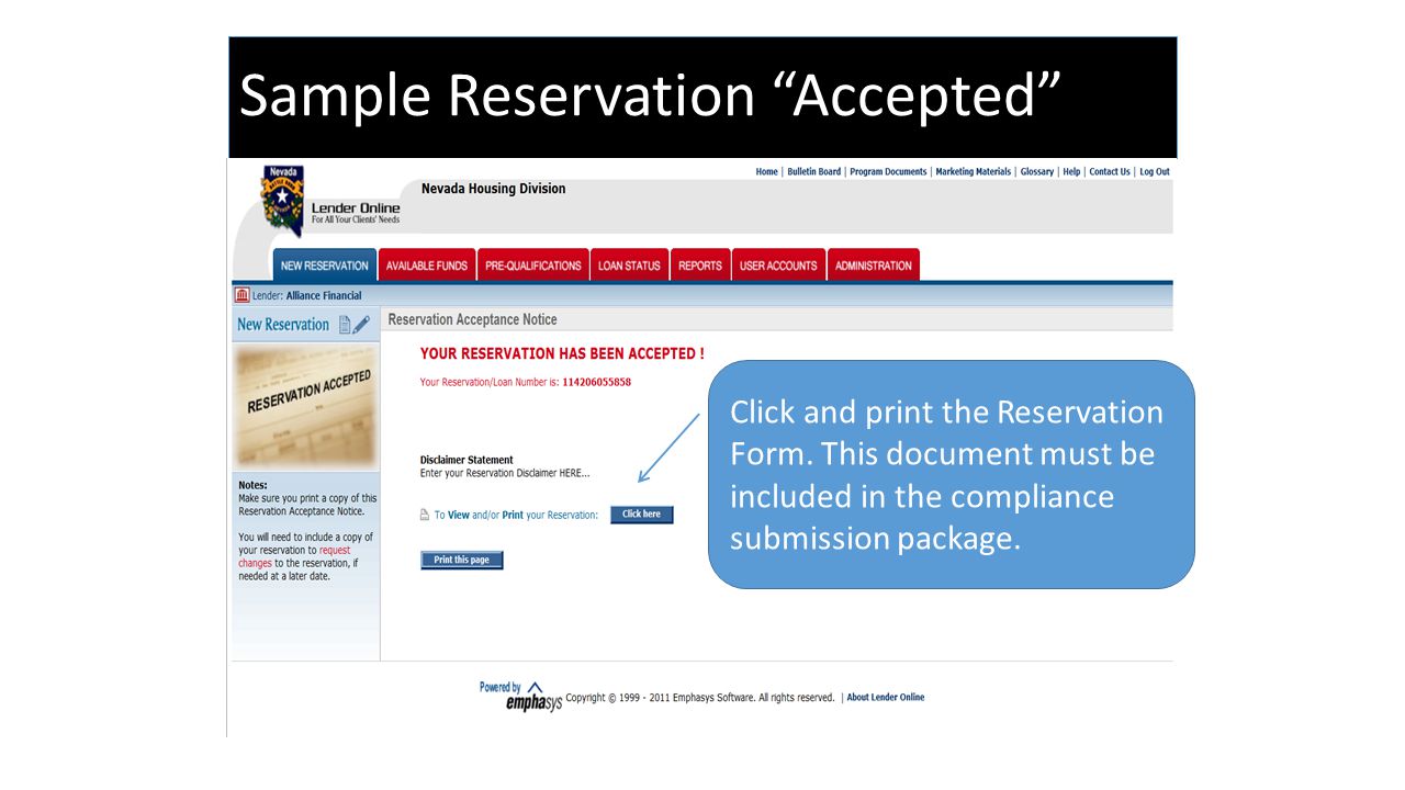 Sample Reservation Accepted Click and print the Reservation Form.