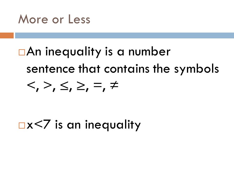 CHAPTER Inequalities and so much more...
