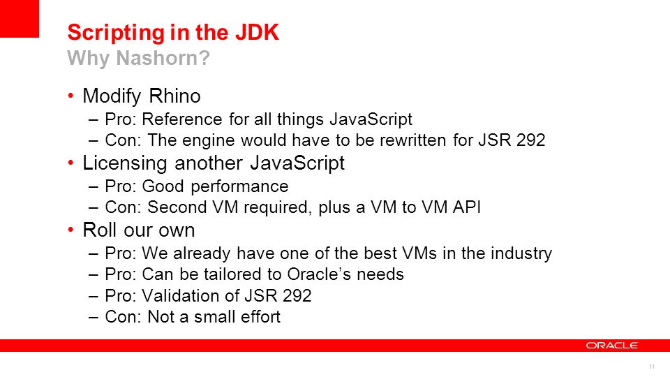 11 Scripting in the JDK Why Nashorn.
