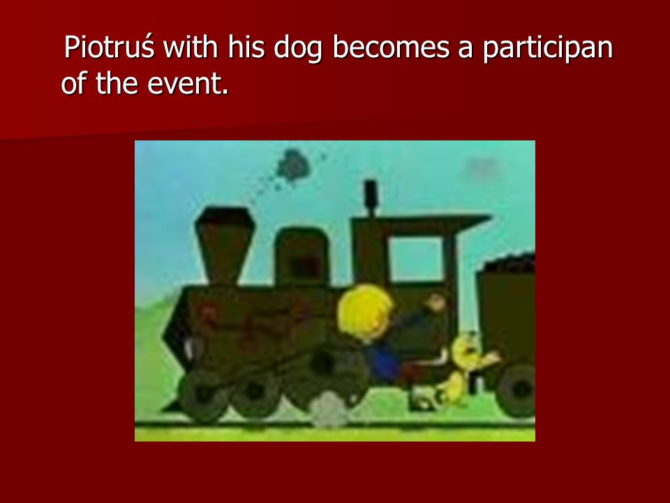 Piotruś with his dog becomes a participan of the event.