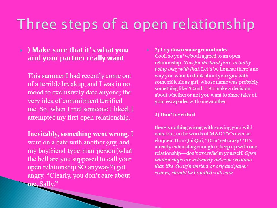 An open relationship is a relationship in which the people involved agree t...