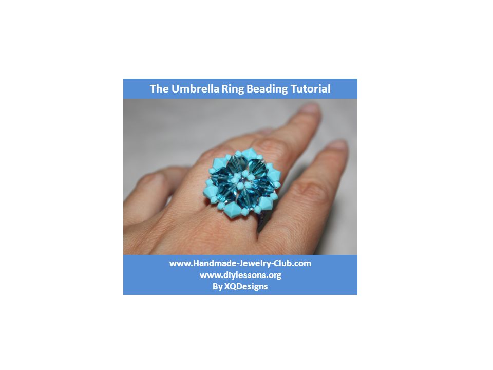 By XQDesigns The Umbrella Ring Beading Tutorial