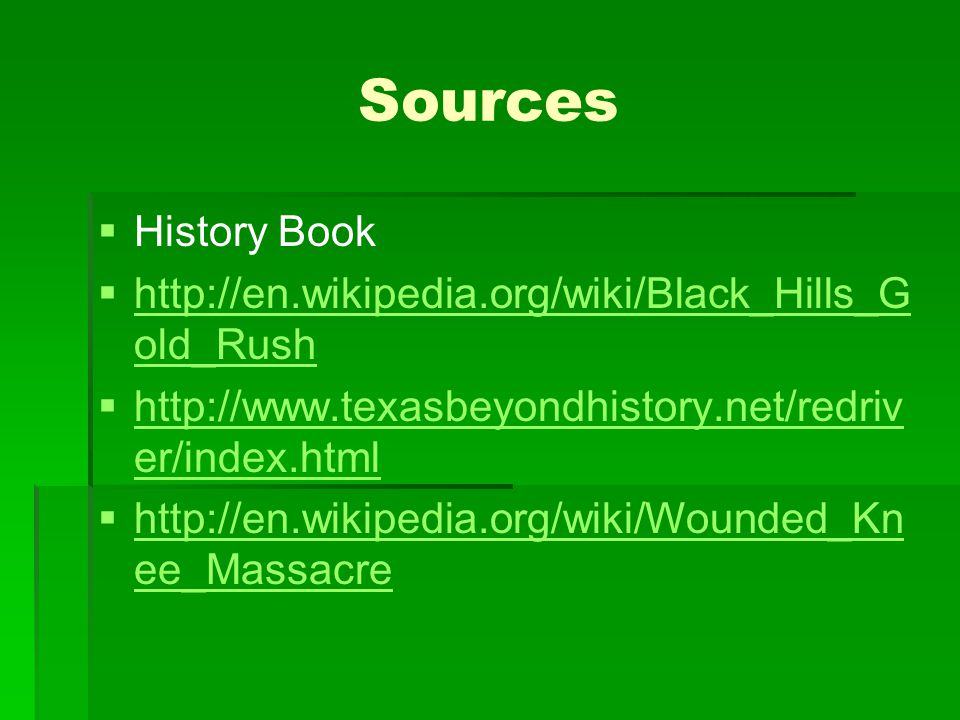 Sources   History Book     old_Rush   old_Rush     er/index.html   er/index.html     ee_Massacre   ee_Massacre