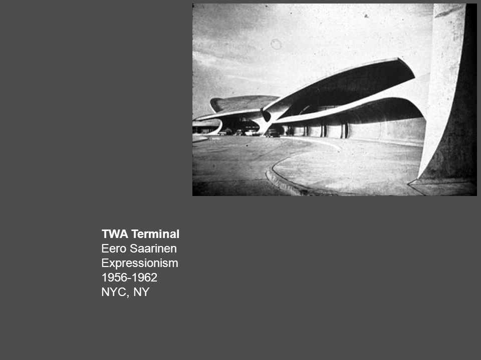 TWA Terminal Eero Saarinen Expressionism NYC, NY
