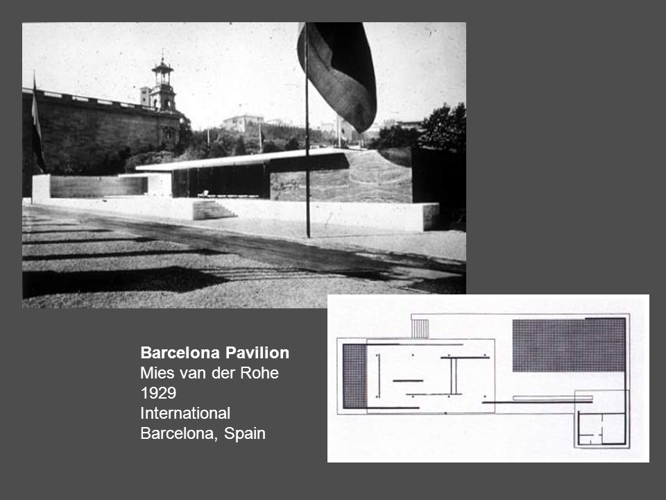 Barcelona Pavilion Mies van der Rohe 1929 International Barcelona, Spain